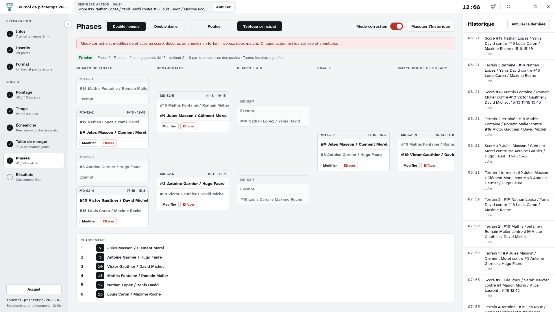 Le mode correction sur le tableau principal : les boutons Modifier et Effacer sur un match, avec l’historique