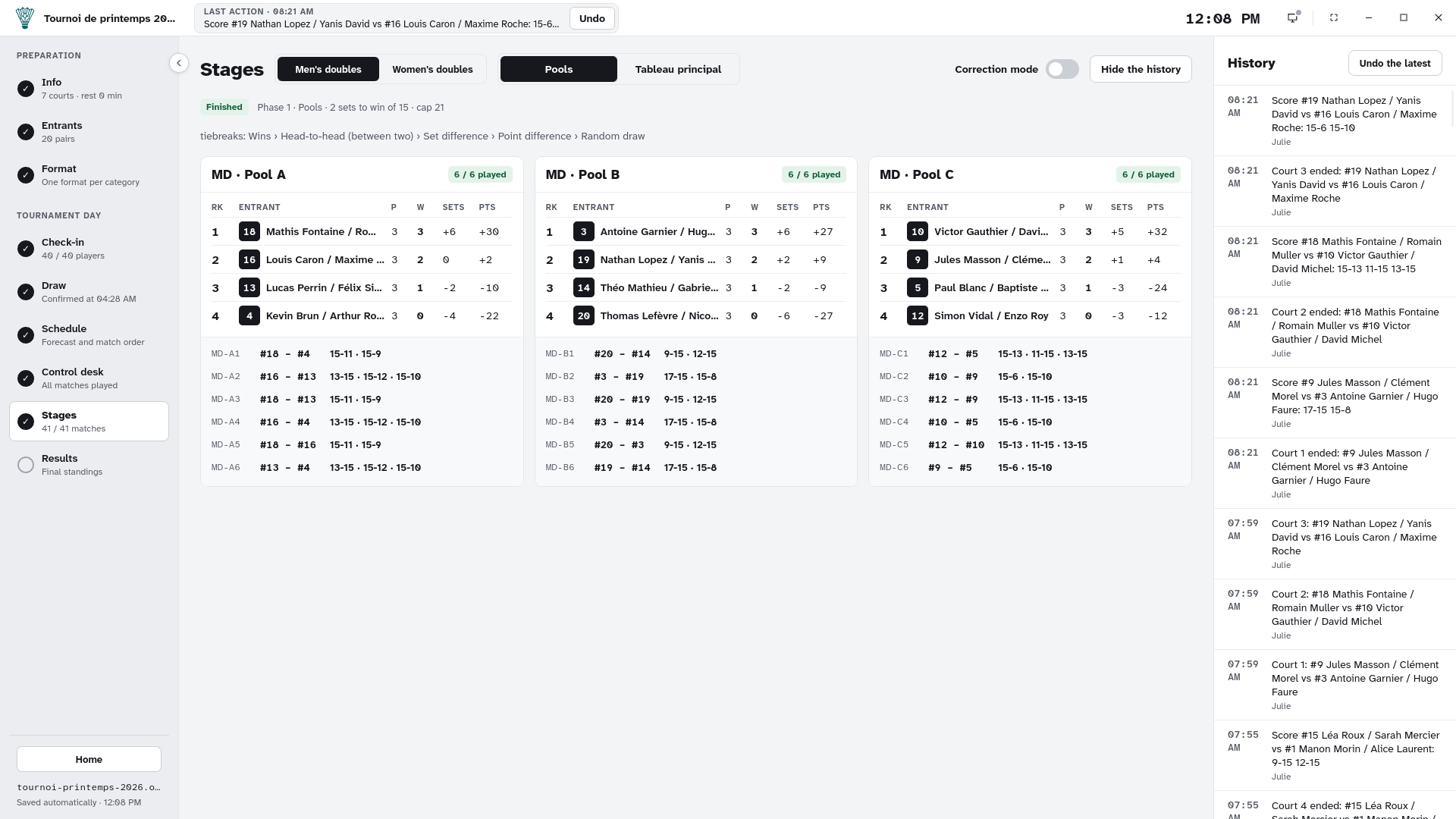 The Stages screen: pool A standings with its matches, and the history of actions on the right